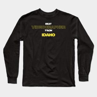 Best Videographer from Idaho Long Sleeve T-Shirt